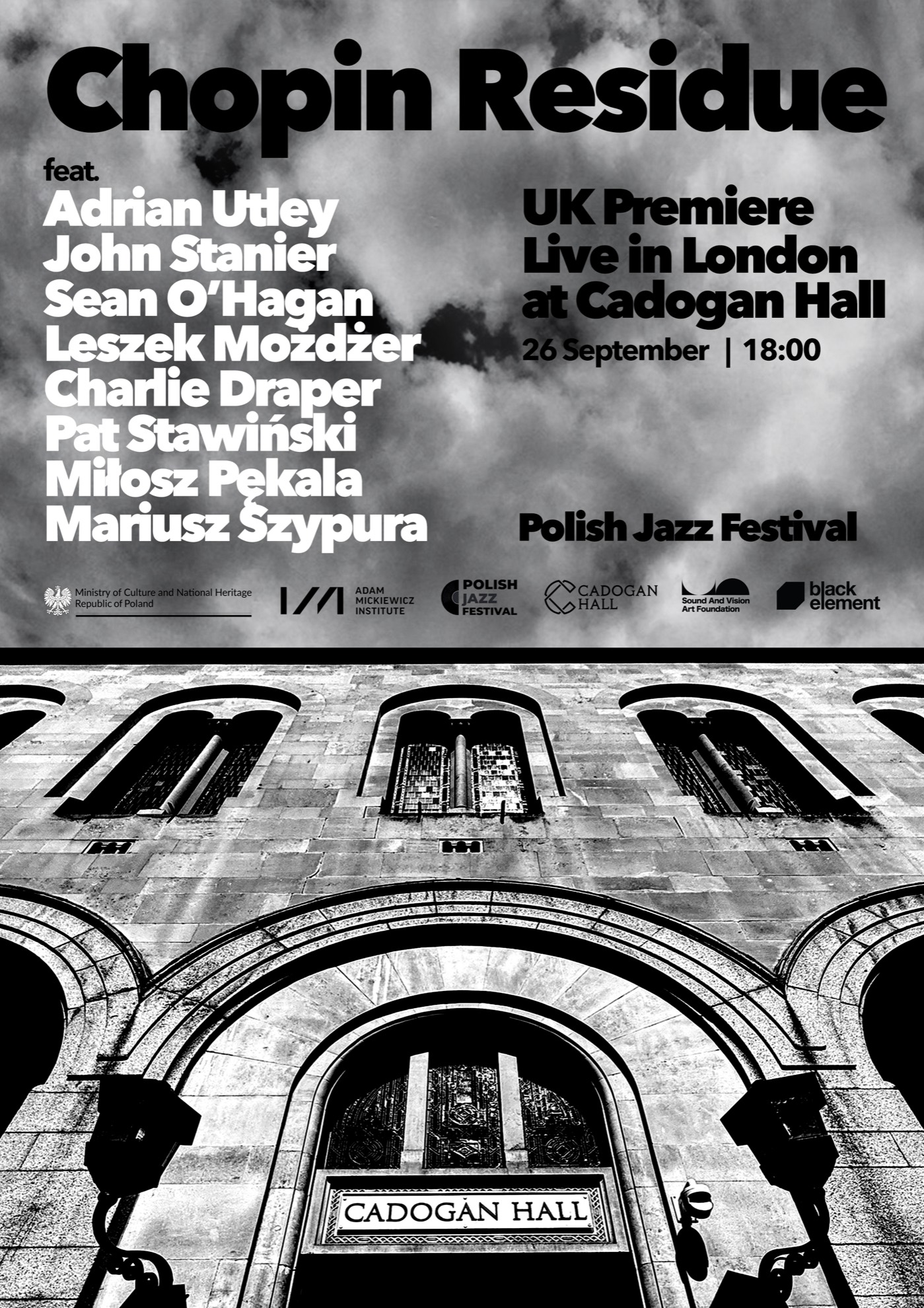 Chopin Residue UK Premiere live in London at Cadogan Hall Polish Jazz Festival poster