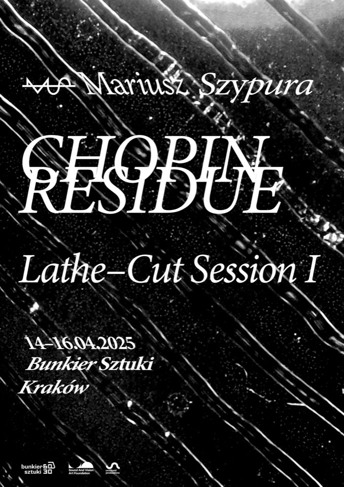 Lathe-Cut Session · Bunkier Sztuki